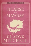 [Mrs Bradley 45] - A Hearse on May Day - Gladys Mitchell